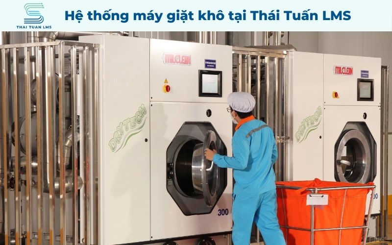 Máy giặt khô hiện đại tại Thái Tuấn LMS