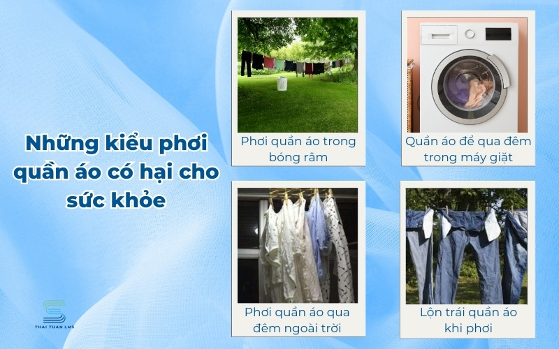 Những kiểu phơi quần áo có hại cho sức khỏe 