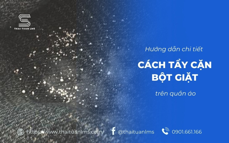 Cách tẩy cặn bột giặt trên quần áo