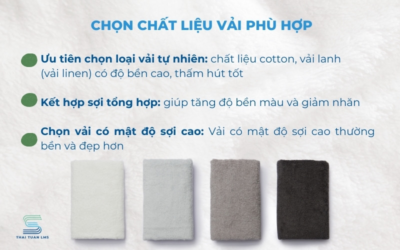 Lựa chọn chất liệu vải phù hợp 