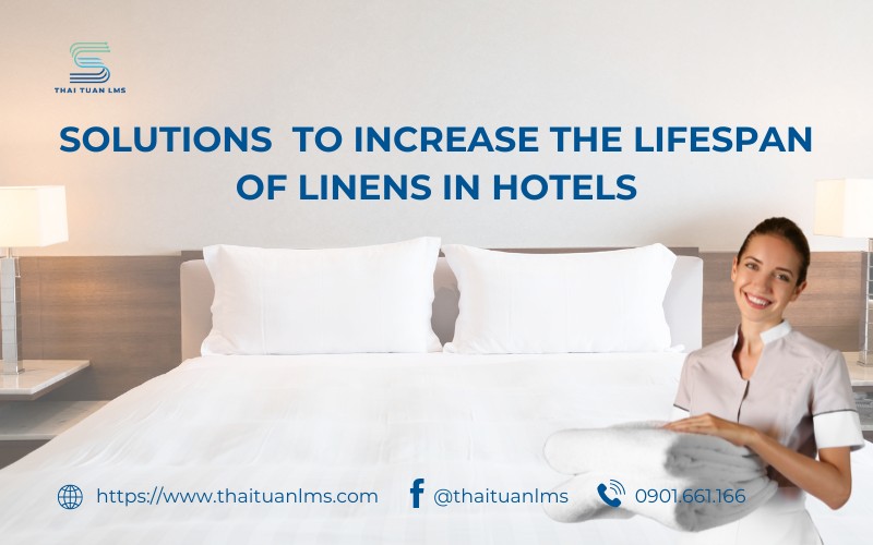 Solutions to Increase the Lifespan of Linens in Hotels