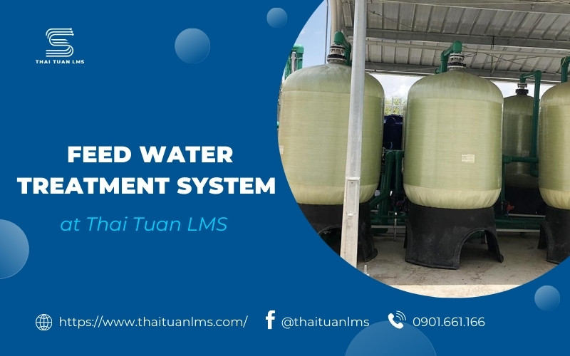 Feed water treatment system at thaituanlms