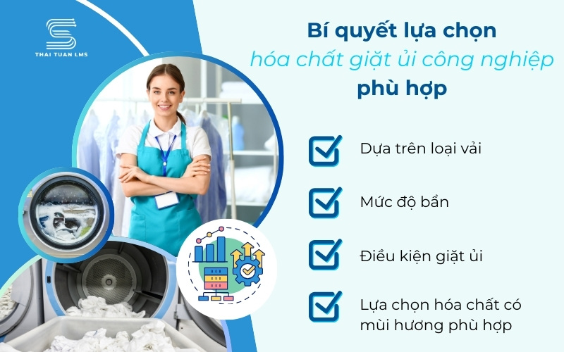 Bí quyết lựa chọn hóa chất giặt ủi công nghiệp phù hợp