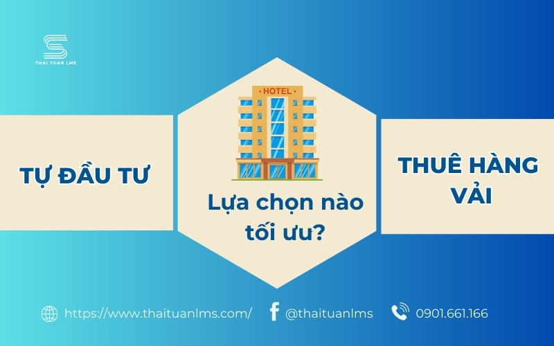 Tự đầu tư hay thuê hàng vải cho khách sạn 